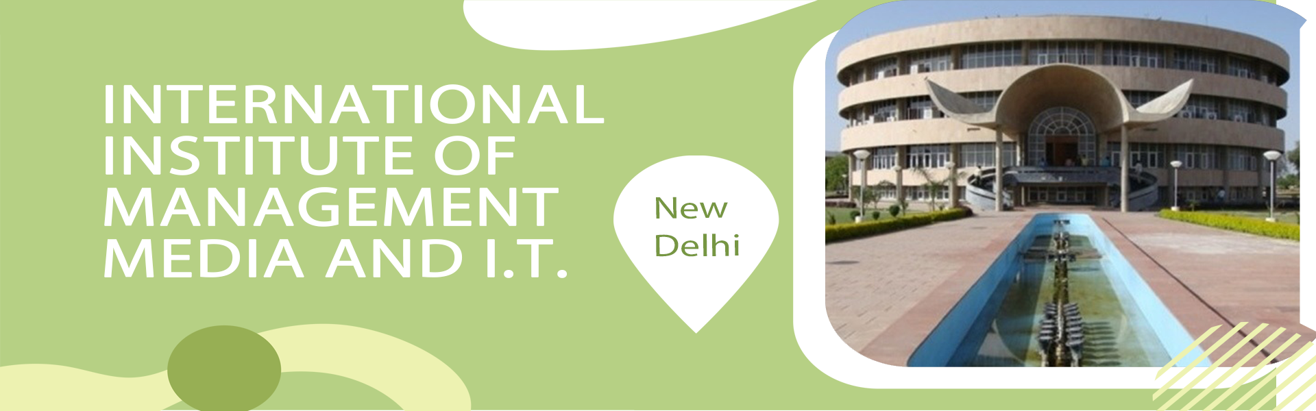 International Institute Of Management Media And I.T. - [IIMMI], New Delhi